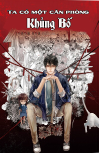Ta Có Một Căn Phòng Khủng Bố (Dịch)