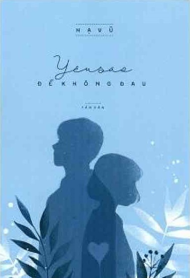 Yêu Sao Để Không Đau (Đã Full)